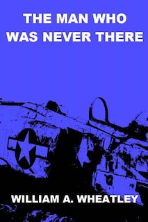 The Man Who Was Never There