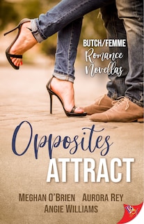 Couverture_Opposites Attract: Butch/femme Romances
