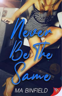 Couverture_Never Be The Same