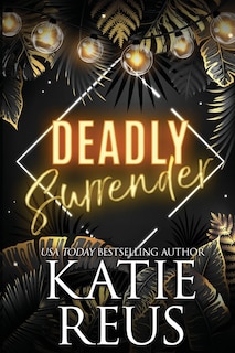 Front cover_Deadly Surrender