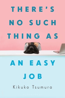 Front cover_There's No Such Thing As An Easy Job