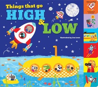 THINGS THAT GO HIGH & LOW