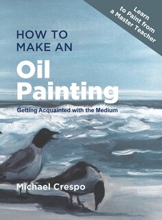 Couverture_How to Make an Oil Painting