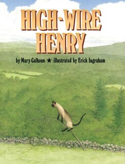 High-wire Henry