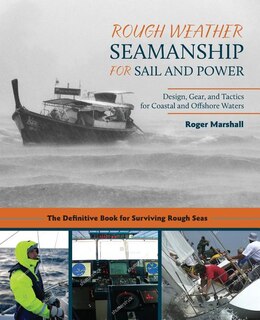 Front cover_Rough Weather Seamanship for Sail and Power