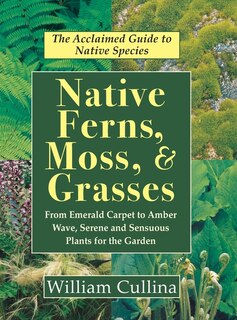 Front cover_Native Ferns, Moss, and Grasses