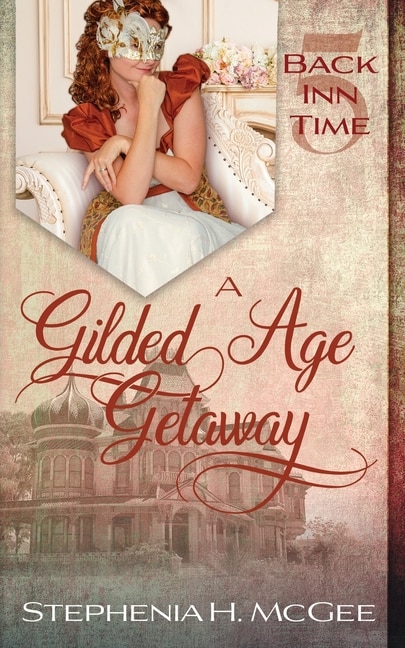 Couverture_A Gilded Age Getaway
