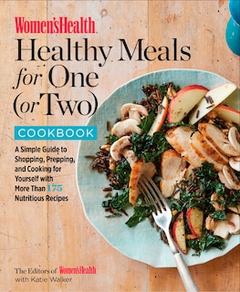 Front cover_Women's Health Healthy Meals For One (or Two) Cookbook