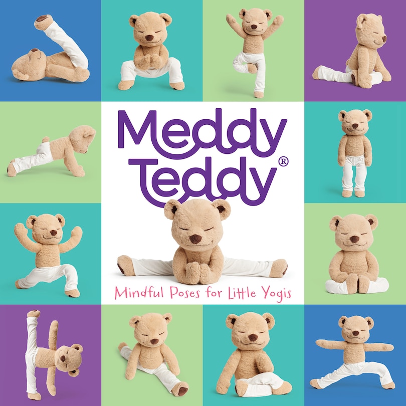 Front cover_Meddy Teddy: Mindful Poses for Little Yogis