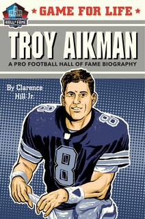 Front cover_Game for Life: Troy Aikman