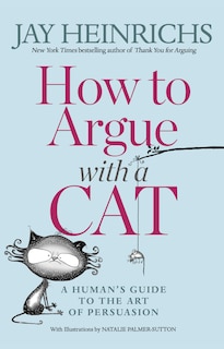 Front cover_How To Argue With A Cat