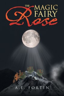 Front cover_The Magic Fairy Rose