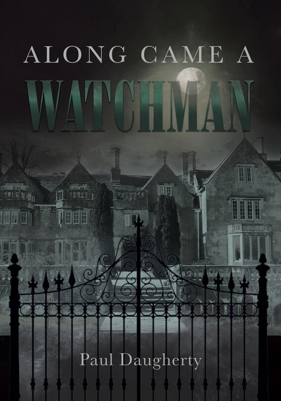 Front cover_Along Came a Watchman