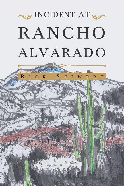 Couverture_Incident At Rancho Alvarado