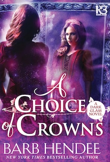 Front cover_A Choice Of Crowns