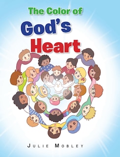 Front cover_The Color of God's Heart