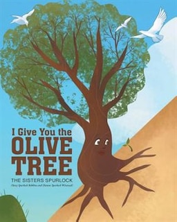 Front cover_I Give You the Olive Tree