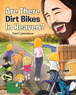 Couverture_Are There Dirt Bikes in Heaven?