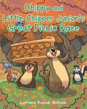 Front cover_Chippy and Little Chipper Junior's Great Picnic Race