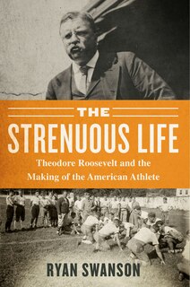 Front cover_The Strenuous Life