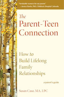 Front cover_The Parent-Teen Connection