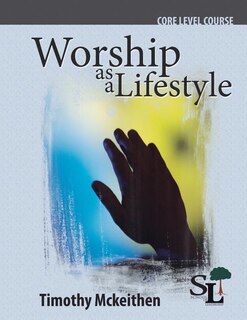 Front cover_Worship as a Lifestyle