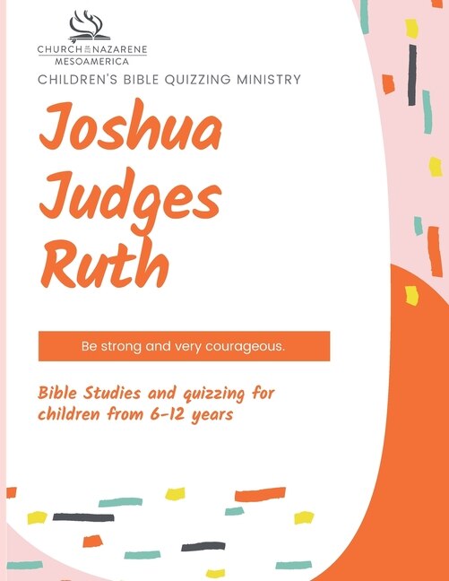 Front cover_Children's Bible Quizzing Ministry - Joshua, Judges, and Ruth