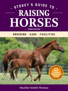 Front cover_Storey's Guide To Raising Horses, 3rd Edition
