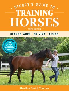 Front cover_Storey's Guide To Training Horses, 3rd Edition