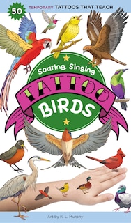 Front cover_Soaring, Singing Tattoo Birds
