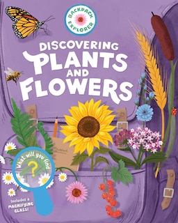 Couverture_Backpack Explorer: Discovering Plants and Flowers