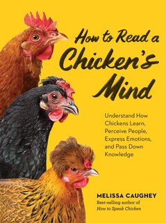Front cover_How to Read a Chicken's Mind