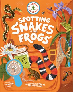 Front cover_Backpack Explorer: Spotting Snakes and Frogs, and Other Reptiles and Amphibians