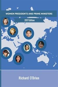 Women Presidents and Prime Ministers: 2018 Edition