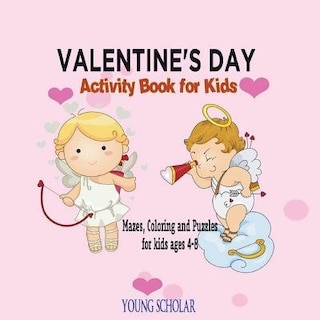 Couverture_Valentine's Day Activity Book for Kids