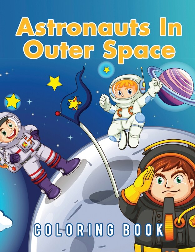 Couverture_Astronauts In Outer Space Coloring Book