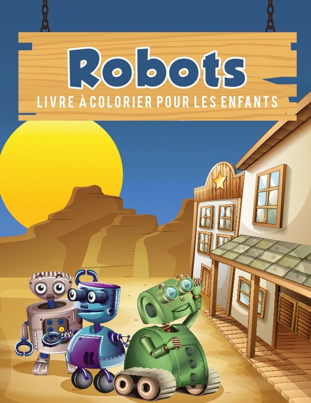 Front cover_Robots livre à colorier pour les enfants