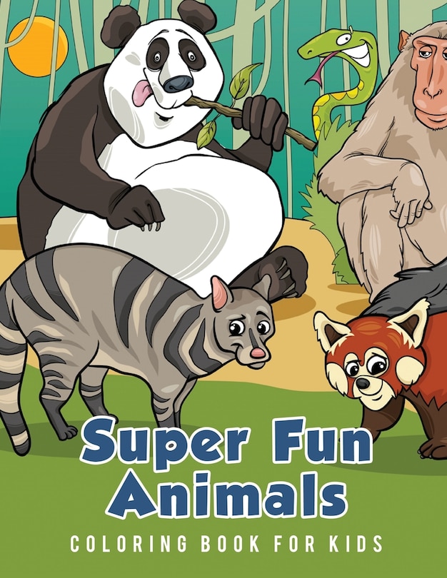 Front cover_Super Fun Animals Coloring Book for Kids
