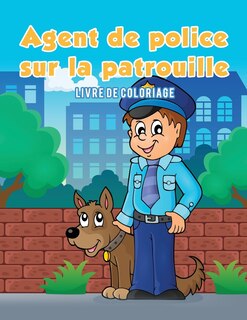 Couverture_Agent de police sur la patrouille
