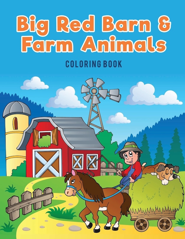 Front cover_Big Red Barn and Farm Animals Coloring Book