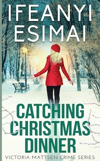 Couverture_Catching Christmas Dinner