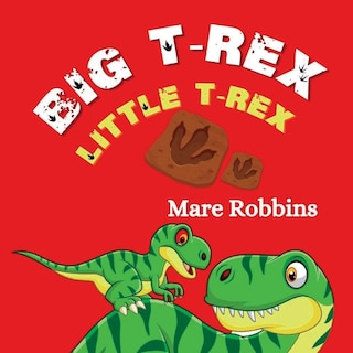 Couverture_Big T-Rex. Little T-Rex