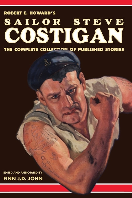 Front cover_Robert E. Howard's Sailor Steve Costigan