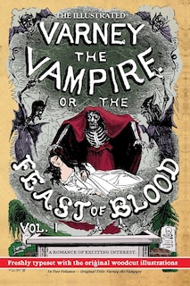 Front cover_The Illustrated Varney the Vampire; or, The Feast of Blood - In Two Volumes - Volume I