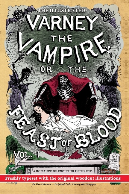 Front cover_The Illustrated Varney the Vampire; or, The Feast of Blood - In Two Volumes - Volume I