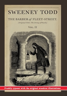 Front cover_Sweeney Todd, The Barber of Fleet-Street; Vol. II