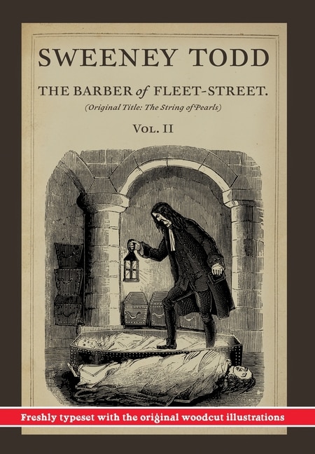 Front cover_Sweeney Todd, The Barber of Fleet-Street; Vol. II