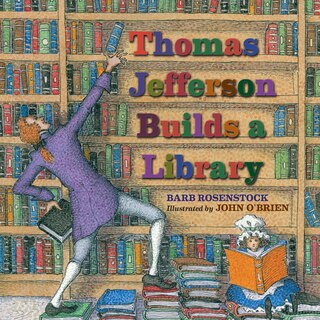 Front cover_Thomas Jefferson Builds A Library