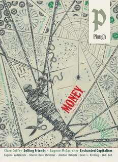 Front cover_Plough Quarterly No. 36 – Money
