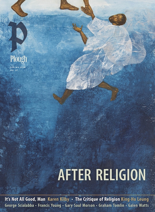 Front cover_Plough Quarterly No. 47 &ndash; After Religion
